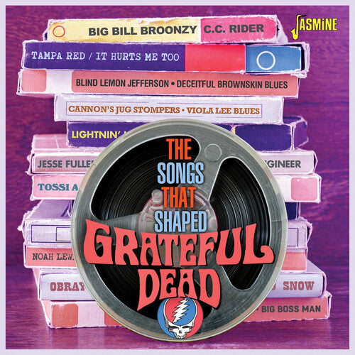 Songs That Shaped Grateful Dead/ Various - Songs That Shaped Grateful Dead / Various