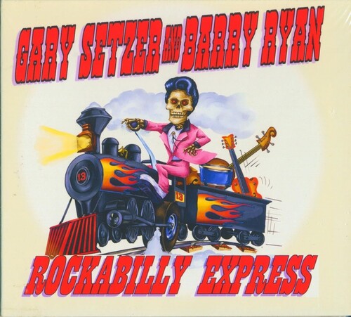 Gary Setzer & Barry Ryan - Rockabilly Express