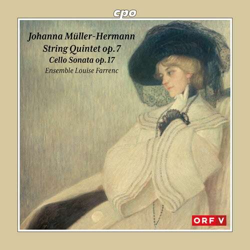 Ensemble Louise Farrenc - String Quintet, op. 7 & Cello Sonata, op. 17