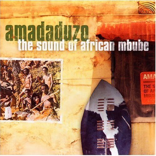 Amadaduzo - The Sound Os African Mbube