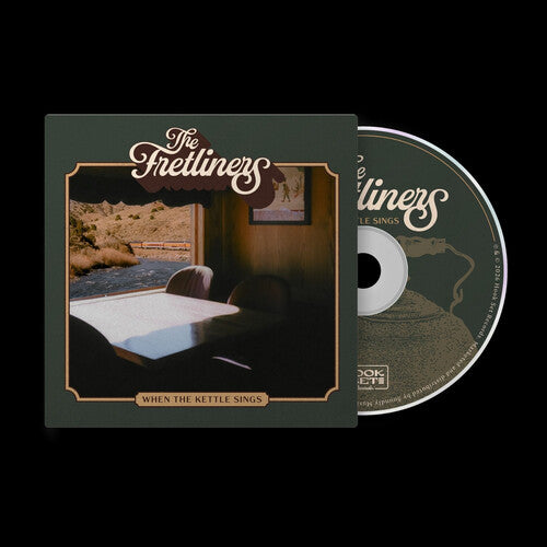 Fretliners - When The Kettle Sings