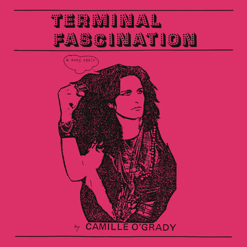 Camille O'Grady - Terminal Fascination