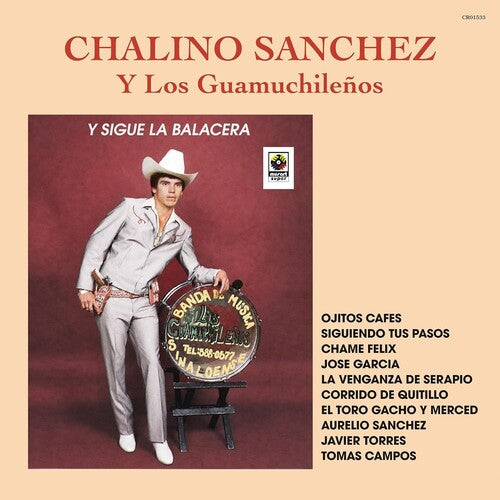 Chalino Sanchez - Y Sigue La Balacera