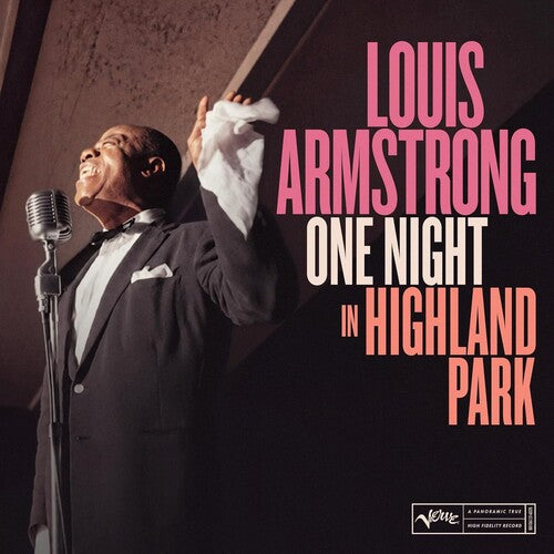 Louis Armstrong - One Night In Highland Park: Live!