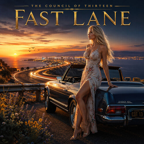 The Council Of Thirteen - Fast Lane
