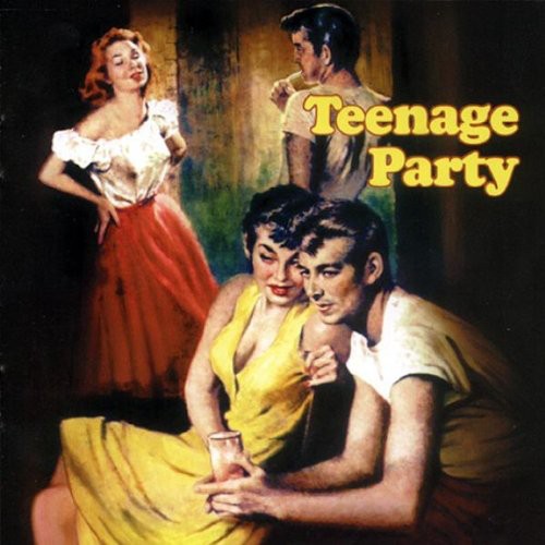 Various Artists - Teenage Party