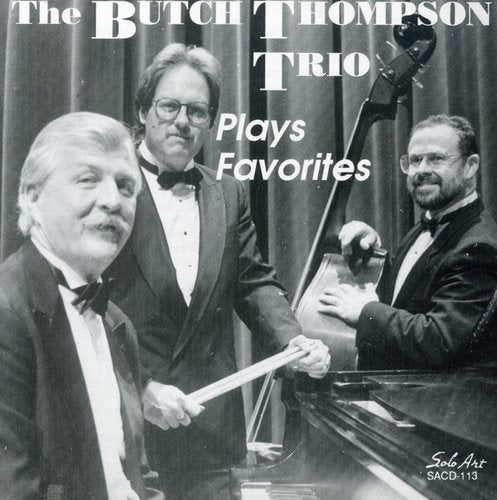 Butch Thompson - Plays Favorites