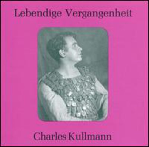 Charles Kullman - Arias-Wagner/Verdi/Offenbach
