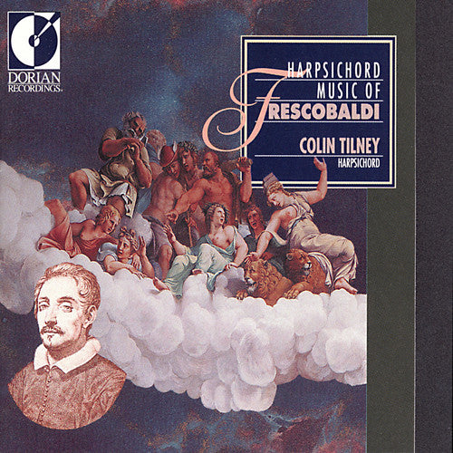 Colin Tilney - Harpsichord Music of Frescobaldi