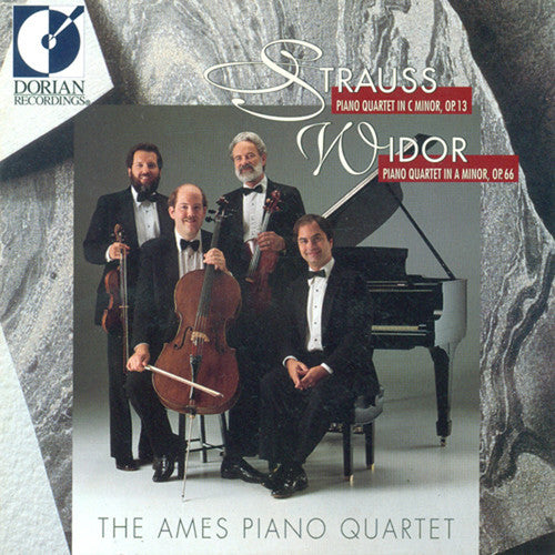 R. Strauss / Widor/ Ames Quartet - QT Pno in C minor Op. 13/QT Pno in A minor Op. 66