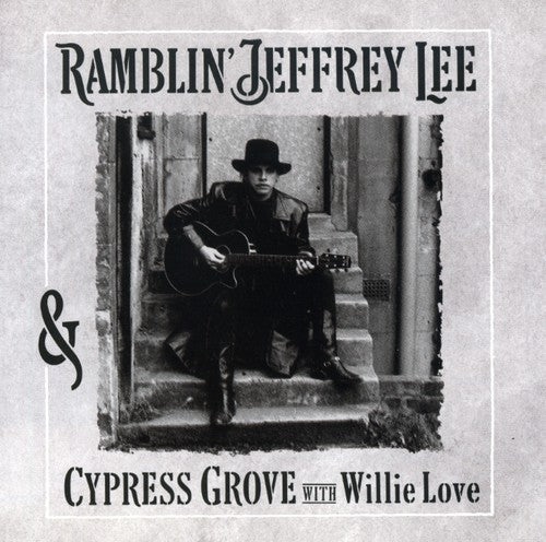 Jeffrey Pierce Lee - Ramblin' Jeffrey Lee Pierce