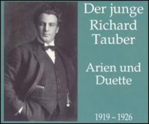 Richard Tauber - Arias & Duets