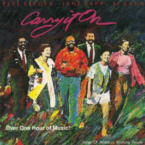 Pete Seeger - Carry It on