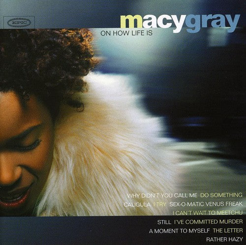 Macy Gray - On How Life Is