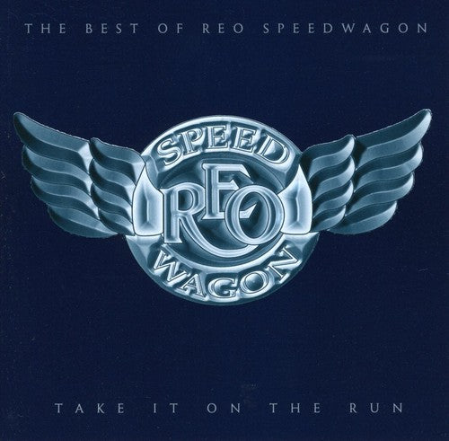 Reo Speedwagon - Take It on the Run: the Best of Reo Speedwagon