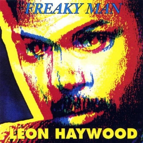 Leon Haywood - Freaky Man