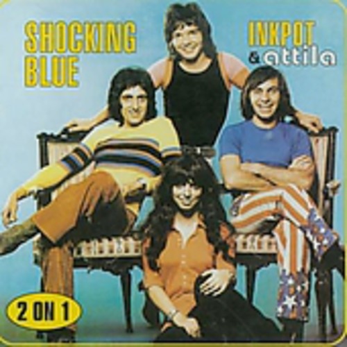 Shocking Blue - Inkpot/Attila