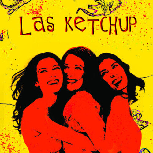 Ketchup - Ketchup: Las Hijas Del Tomate