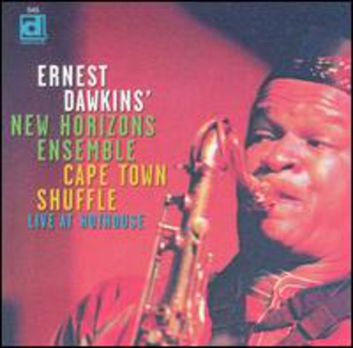 Ernest Dawkins - Capetown Shuffle Live at Hot House