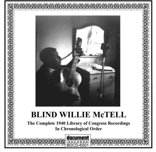 Blind McTell Willie - Complete L.O.C. 1940