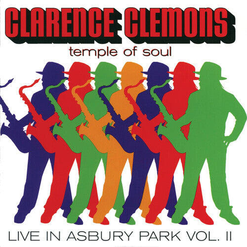 Clarence Clemons - Live In Asbury Park, Vol. 2