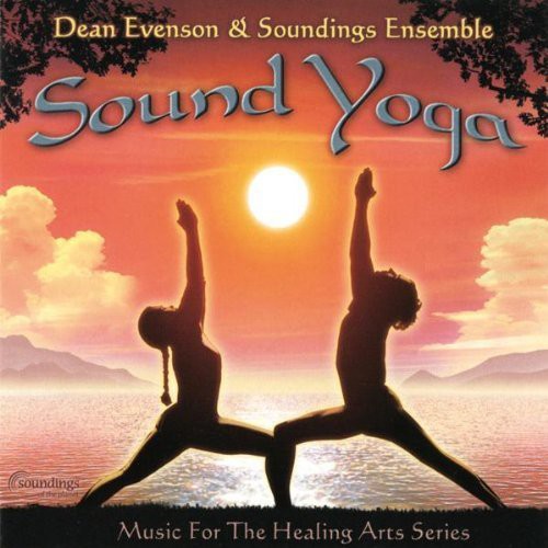 Dean Evenson Soundings Ensemble - Sound Yoga