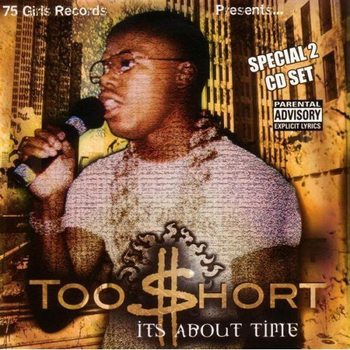 Too Short - It's About Time