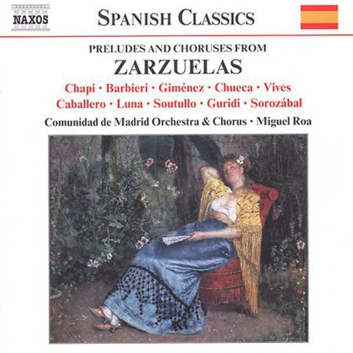 Various - Preludes & Choruses from Zarzuelas / Various