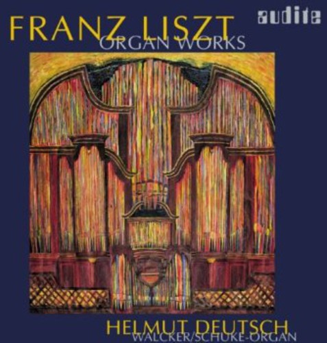 Liszt/ Deutsch - Organ Works