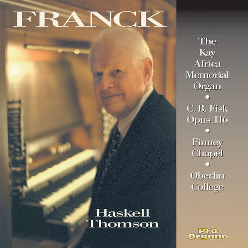Franck/ Thomson - Organ Music