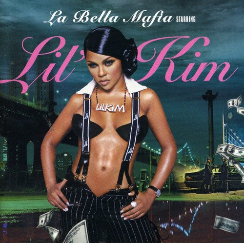 Lil' Kim - La Bella Mafia