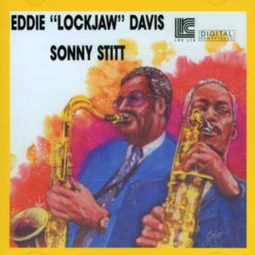 Eddie Davis Lockjaw/ Sonny Stitt - Eddie Lockjaw Davis and Sonny Stitt