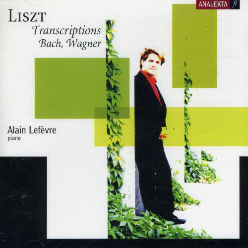 Liszt/ Bach/ Wagner/ Lefevre - Bach & Wagner Transcriptions
