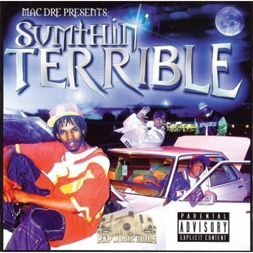 Terrible - Sumptin' Terrible