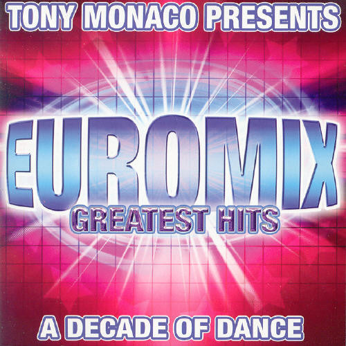 Various - Euromix Greatest Hits: Decade of Dance