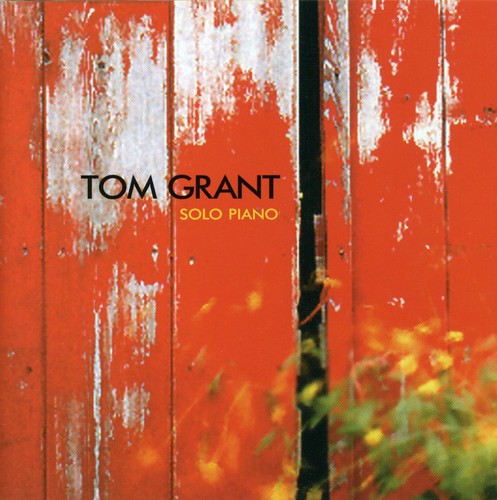 Tom Grant - Solo Piano