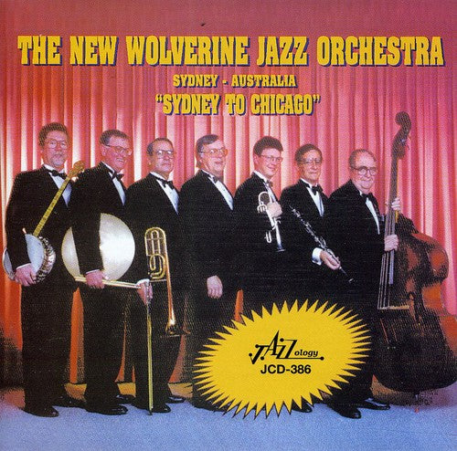 New Wolverine Jazz Orchestra - Sydney to Chicago