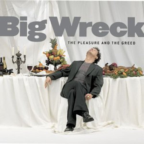 Big Wreck - The Pleasure and The Greed