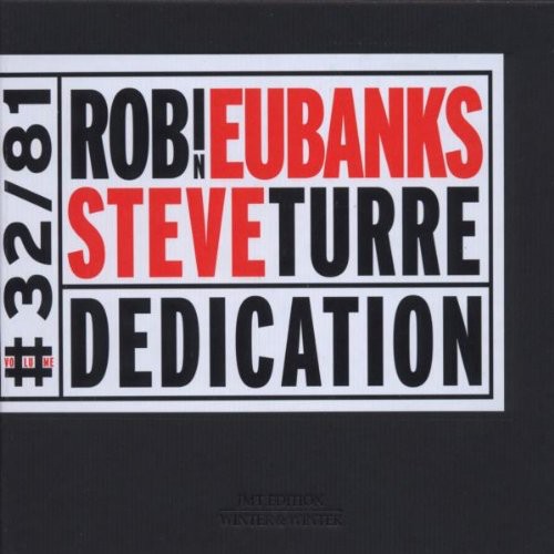 Robin Eubanks - Dedication