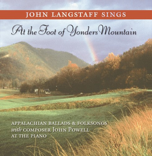 John Langstaff - At the Foot of Yonders Mountain