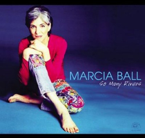 Marcia Ball - So Many Rivers