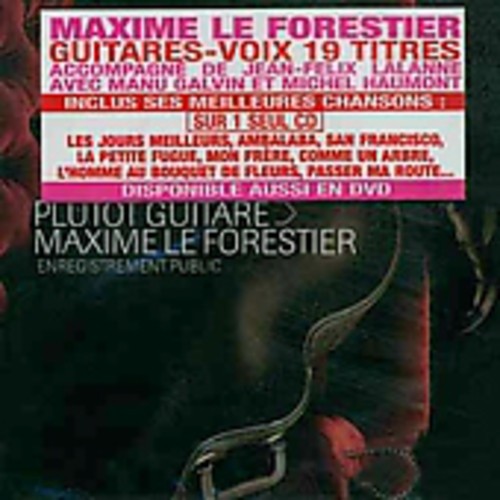 Maxime Forestier - Maxime Le Forestier : Plutot Guitare