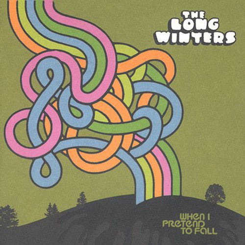The Long Winters - When I Pretend to Fall