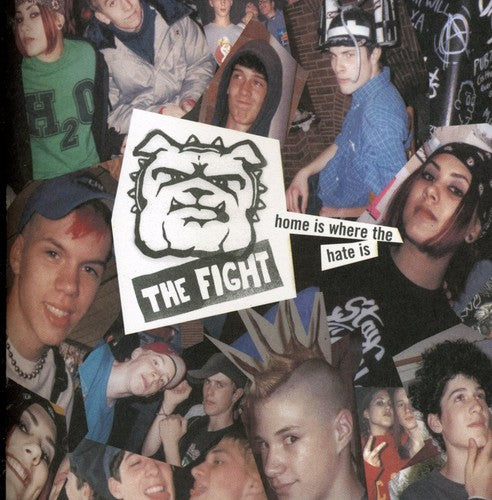 Fight - Home Is Where the Hate Is