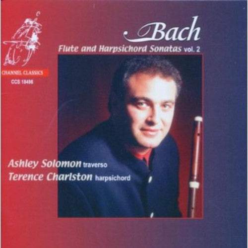 Bach/ Solomon/ Charlston - Flute Sonatas 2