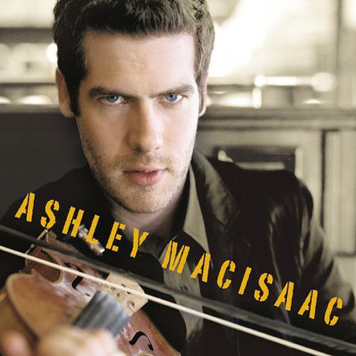 Ashley Macisaac - Ashley Macisaac