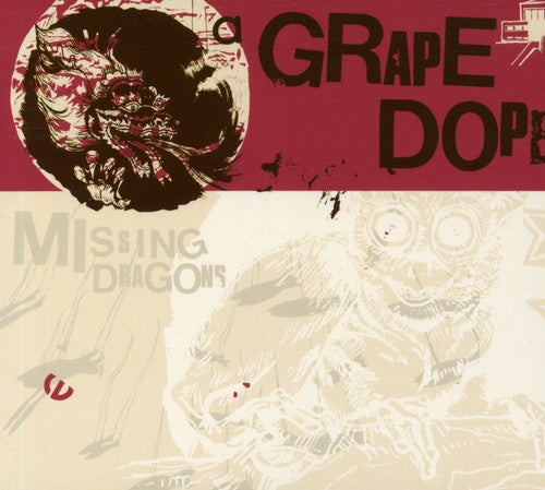 Grape Dope - Missing Dragons