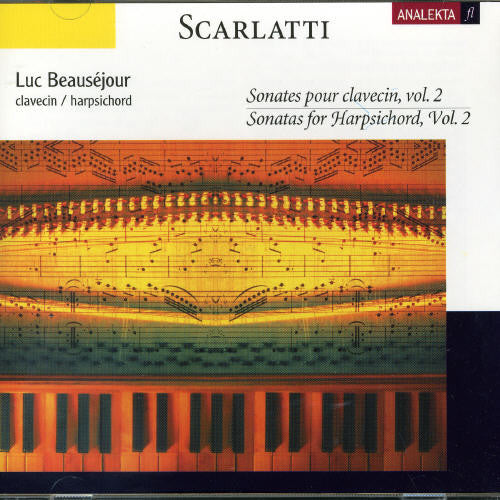 Scarlatti/ Beausejour - Sonates Pour Clavecin 2