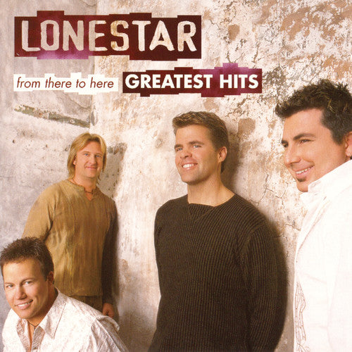 Lonestar - The Greatest Hits