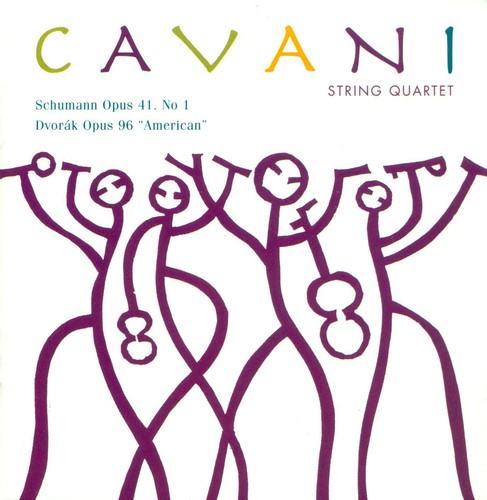 Schumann/ Dvorak/ Cavani String Quartet - Opus 41 / Opus 96